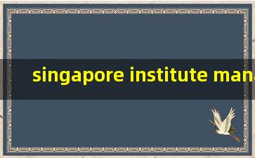 singapore institute management